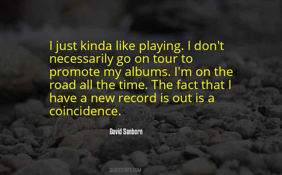 David Sanborn Quotes #634979