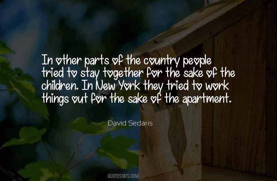 David Sedaris Quotes #1426152