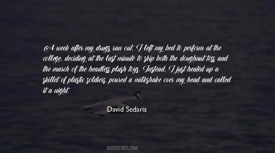 David Sedaris Quotes #1575412