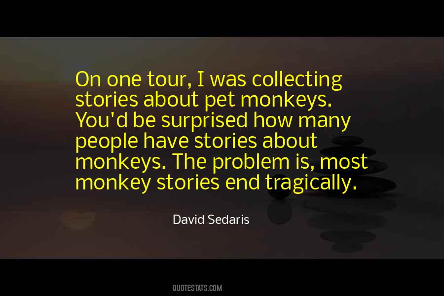 David Sedaris Quotes #1585571