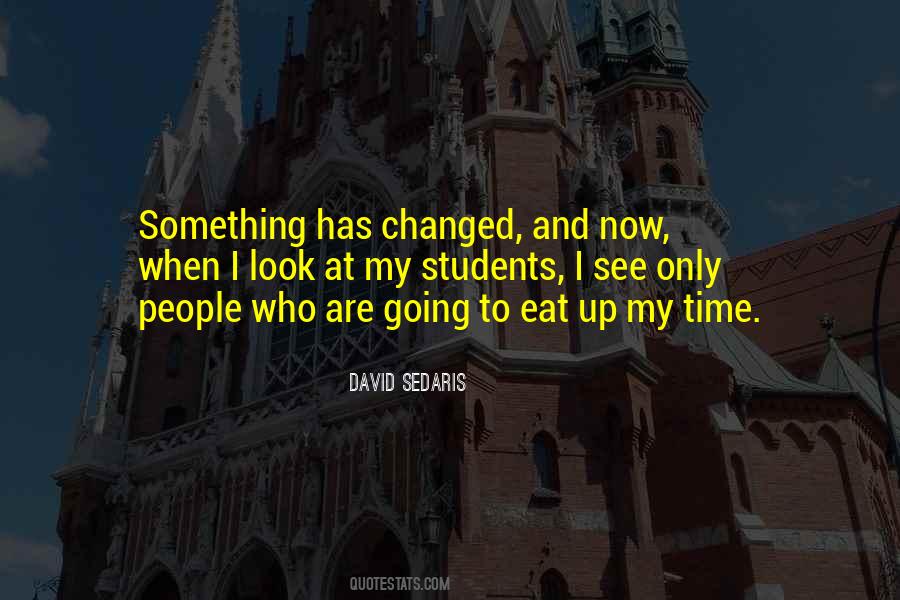 David Sedaris Quotes #1629395