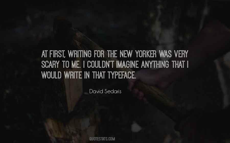 David Sedaris Quotes #1831304