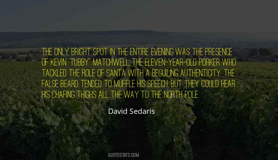 David Sedaris Quotes #1838163