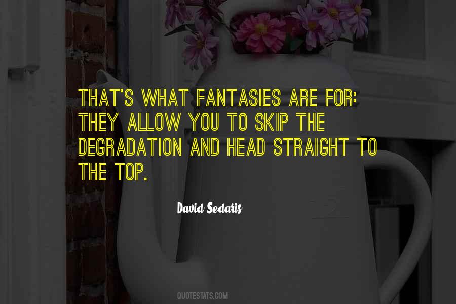 David Sedaris Quotes #312269