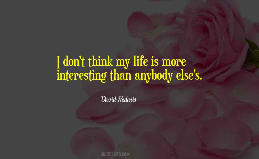 David Sedaris Quotes #427945