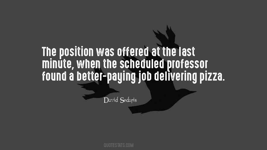 David Sedaris Quotes #871162