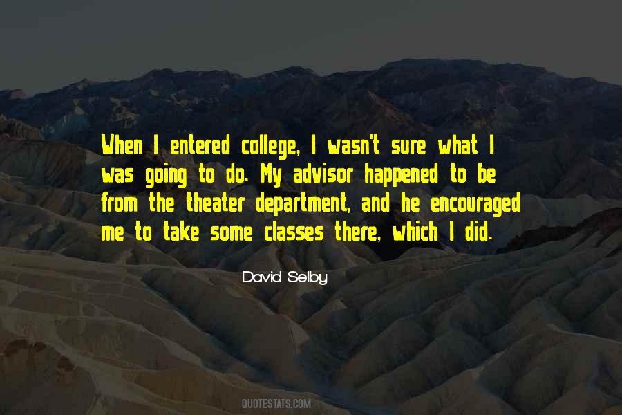 David Selby Quotes #1709877