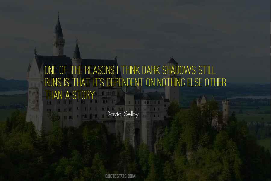 David Selby Quotes #1780071