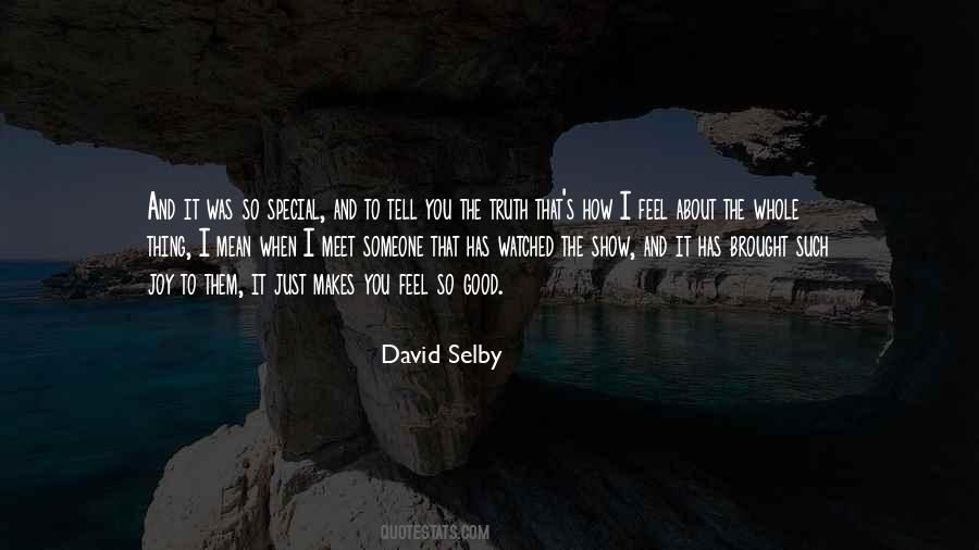 David Selby Quotes #924380