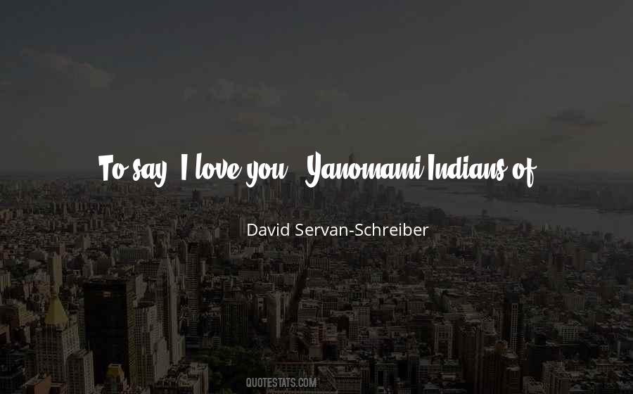 David Servan-Schreiber Quotes #132545