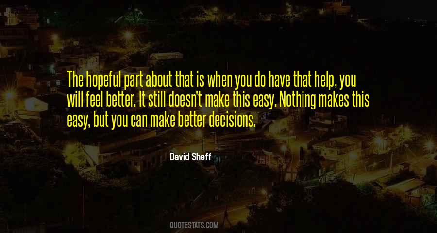 David Sheff Quotes #1324224