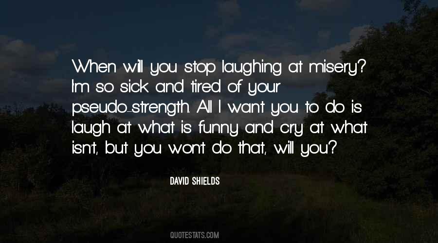 David Shields Quotes #125977