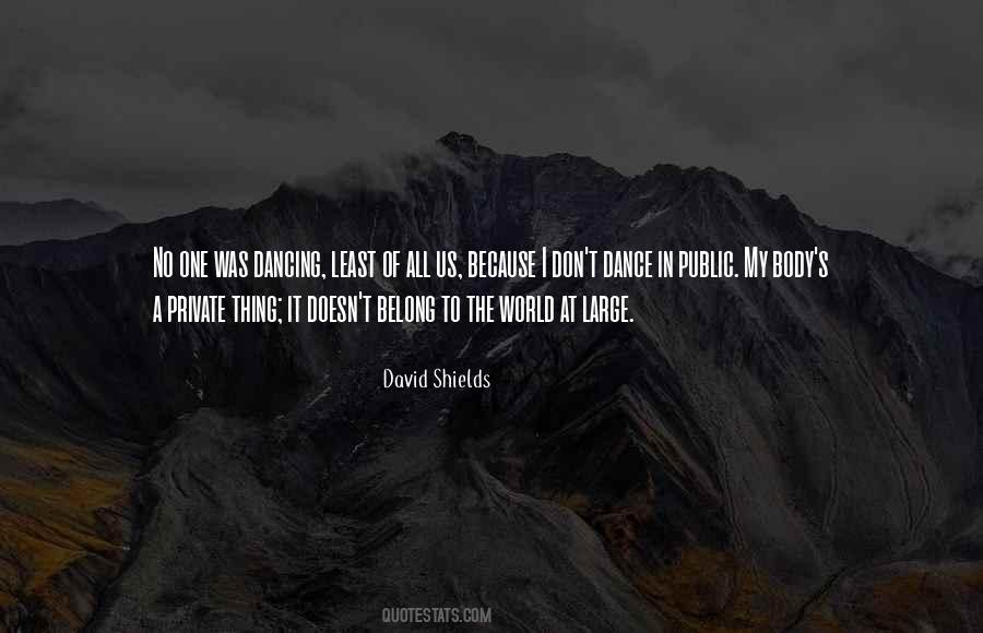 David Shields Quotes #578133
