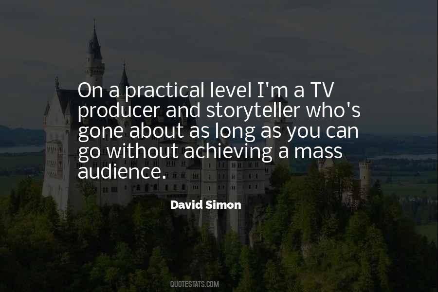 David Simon Quotes #1511218