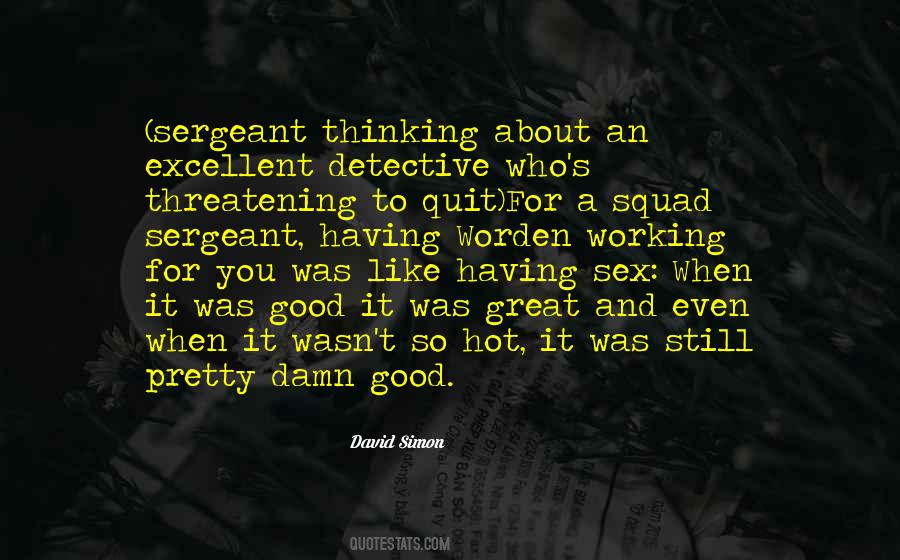 David Simon Quotes #204369
