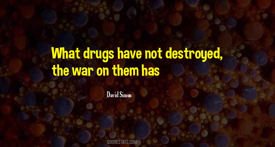 David Simon Quotes #737047