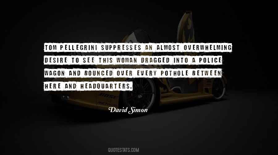 David Simon Quotes #838906