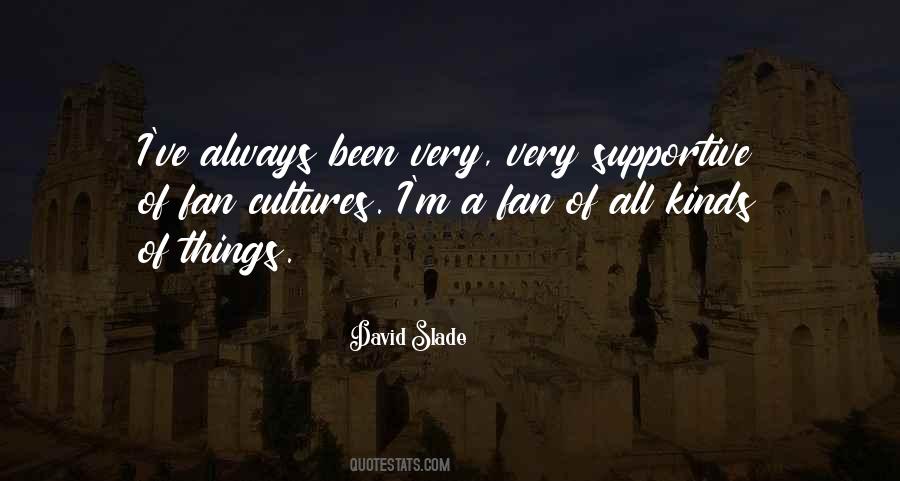 David Slade Quotes #1382895