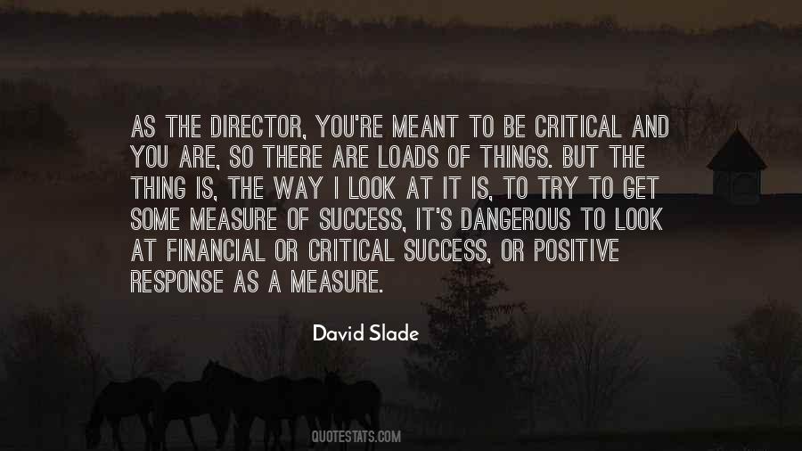 David Slade Quotes #1801611