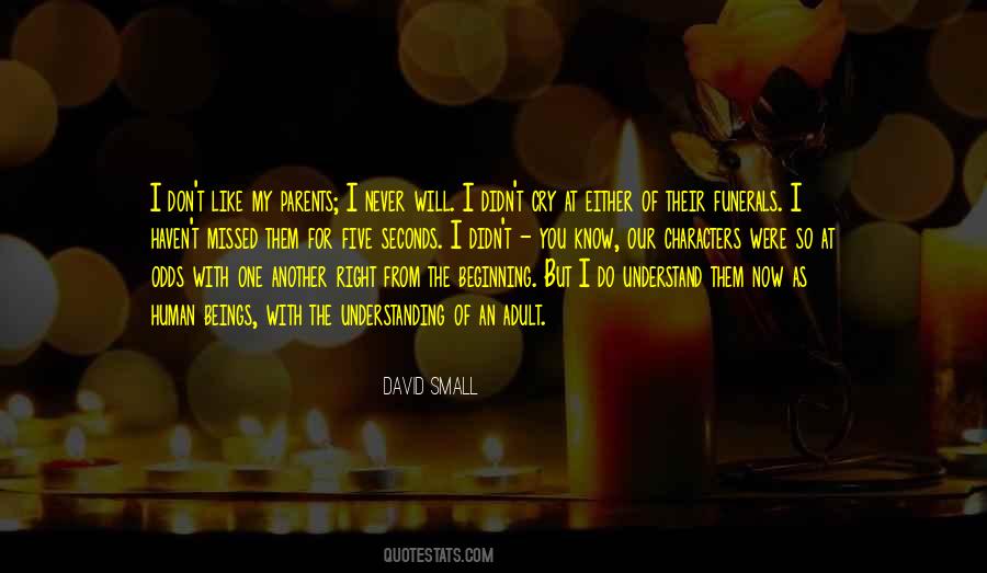 David Small Quotes #1207595