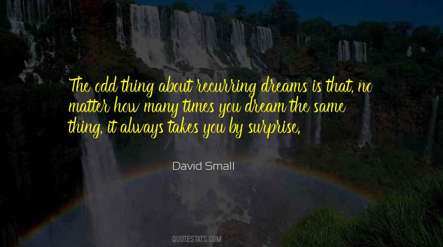 David Small Quotes #1321835