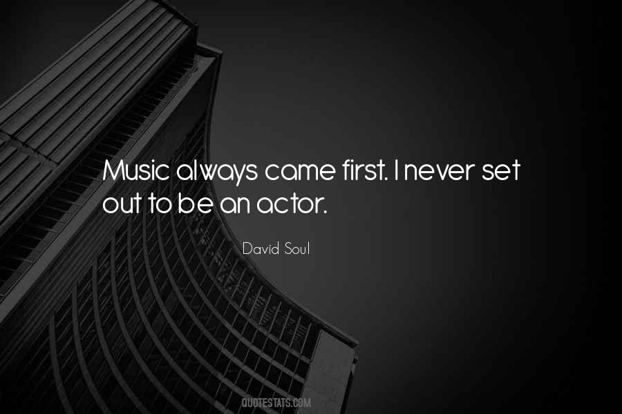 David Soul Quotes #1043256