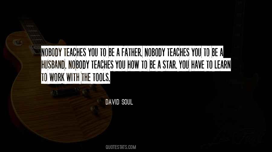 David Soul Quotes #175800