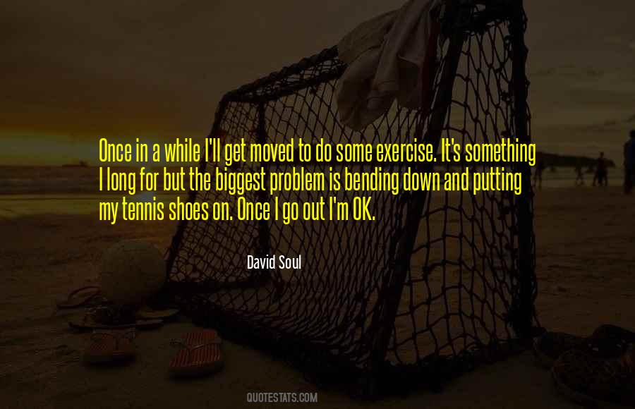 David Soul Quotes #668015