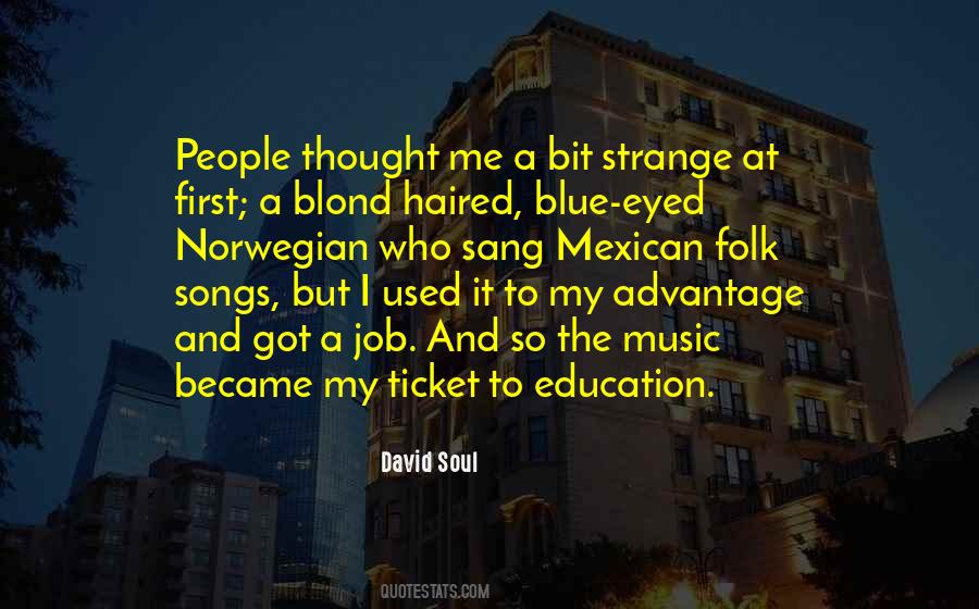 David Soul Quotes #883867