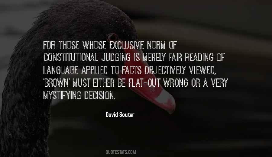 David Souter Quotes #1726417