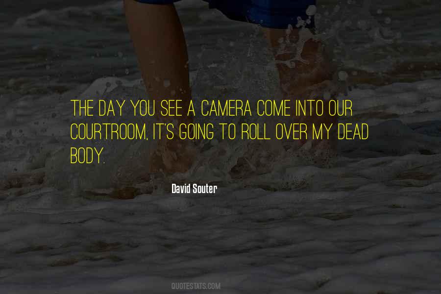 David Souter Quotes #1838738