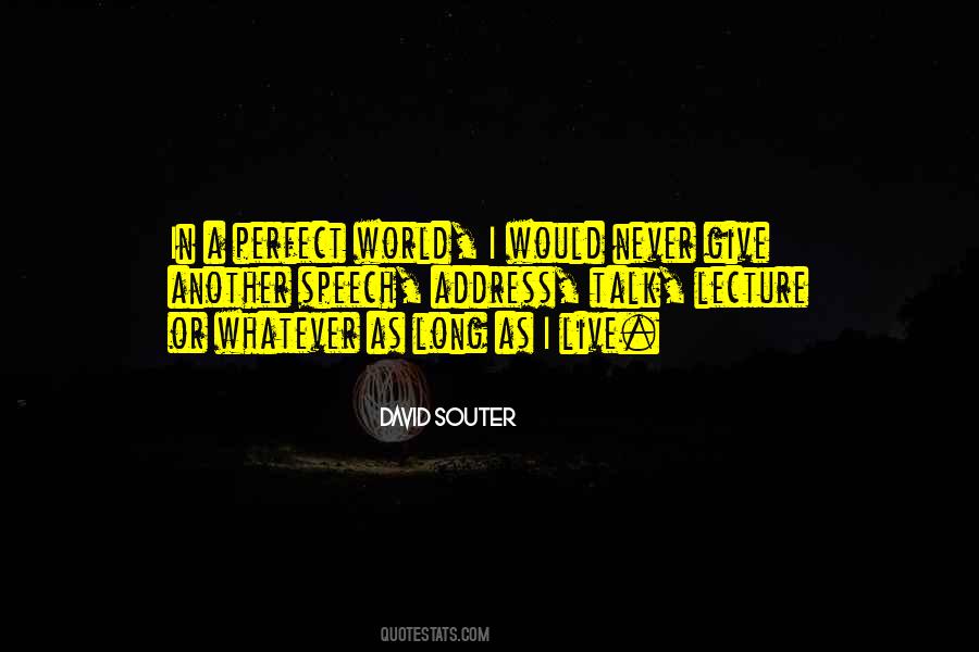 David Souter Quotes #83688