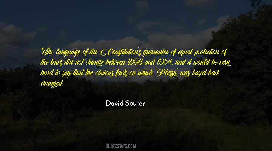 David Souter Quotes #880918