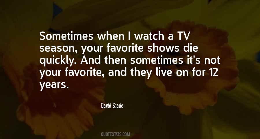 David Spade Quotes #1641687