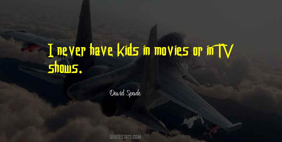 David Spade Quotes #1799876