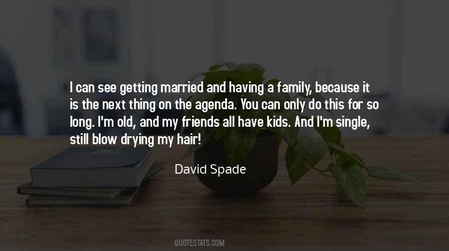 David Spade Quotes #7807