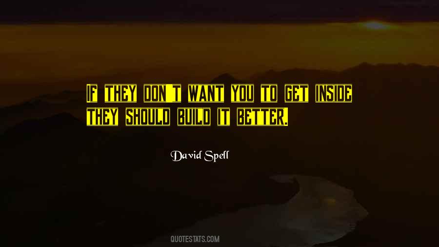 David Spell Quotes #707825