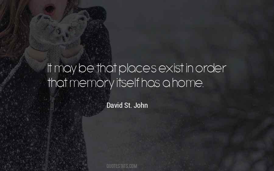 David St. John Quotes #1394098