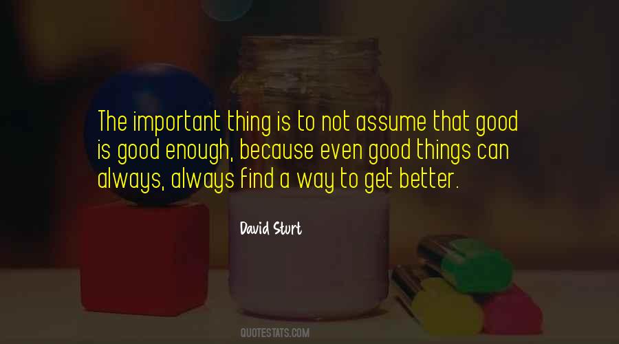 David Sturt Quotes #595873