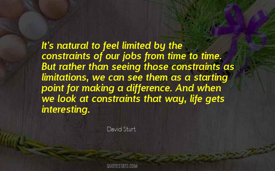 David Sturt Quotes #735183