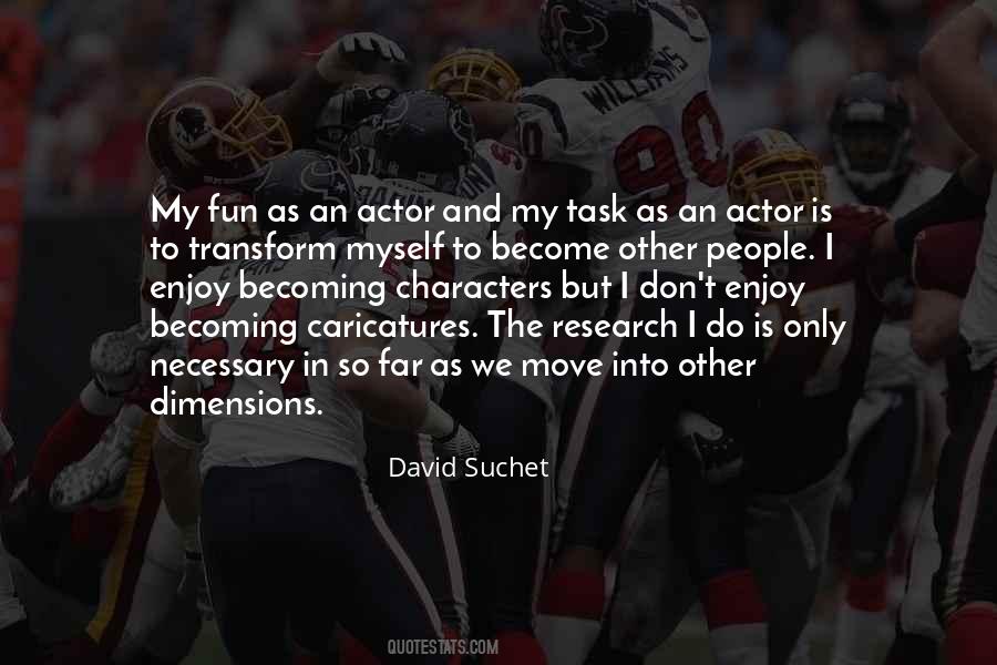 David Suchet Quotes #433255