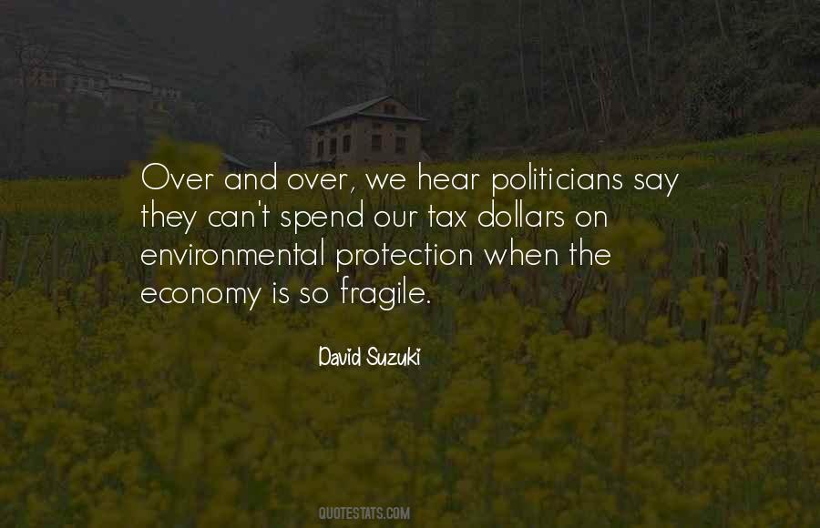 David Suzuki Quotes #1330410