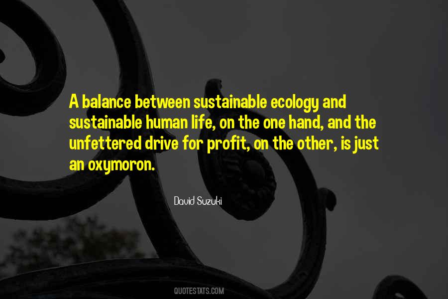 David Suzuki Quotes #1407273