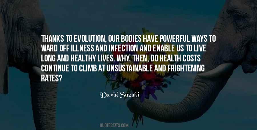 David Suzuki Quotes #1466582