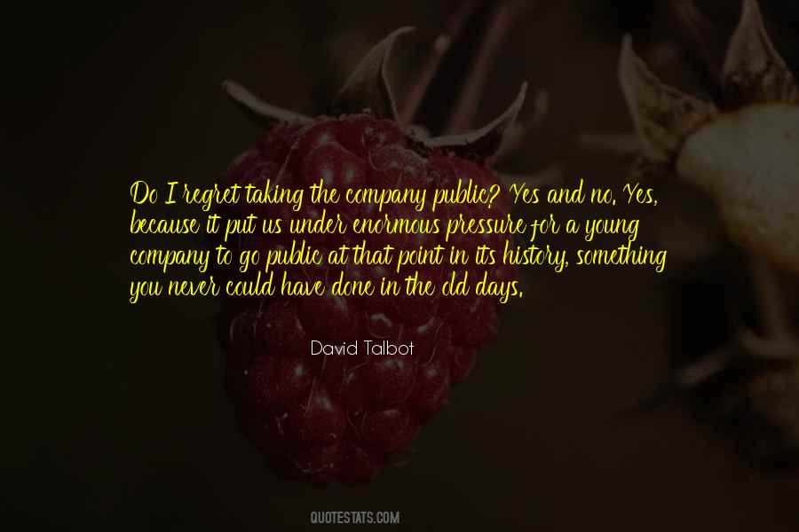 David Talbot Quotes #1429095