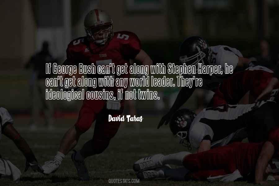 David Taras Quotes #376573