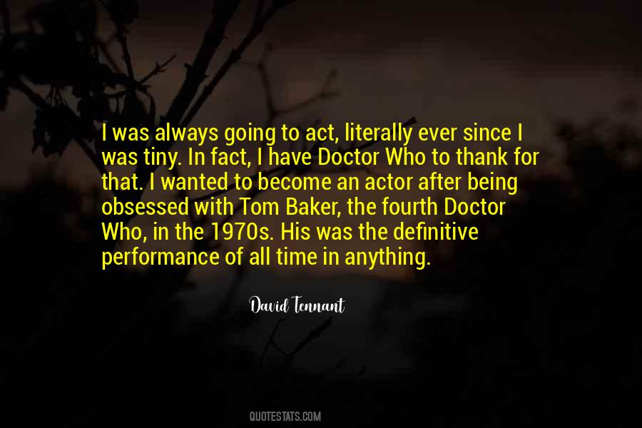 David Tennant Quotes #1736367