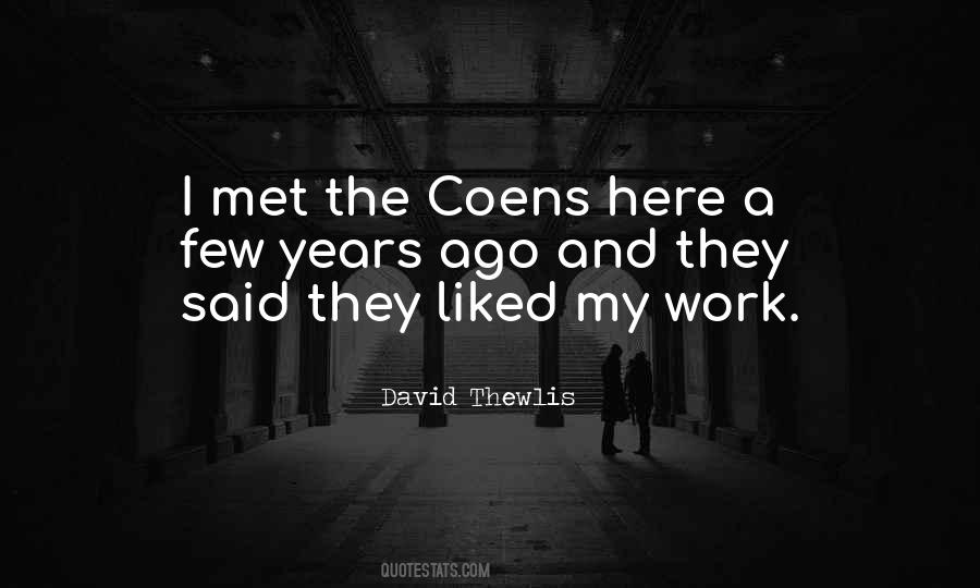 David Thewlis Quotes #1394609