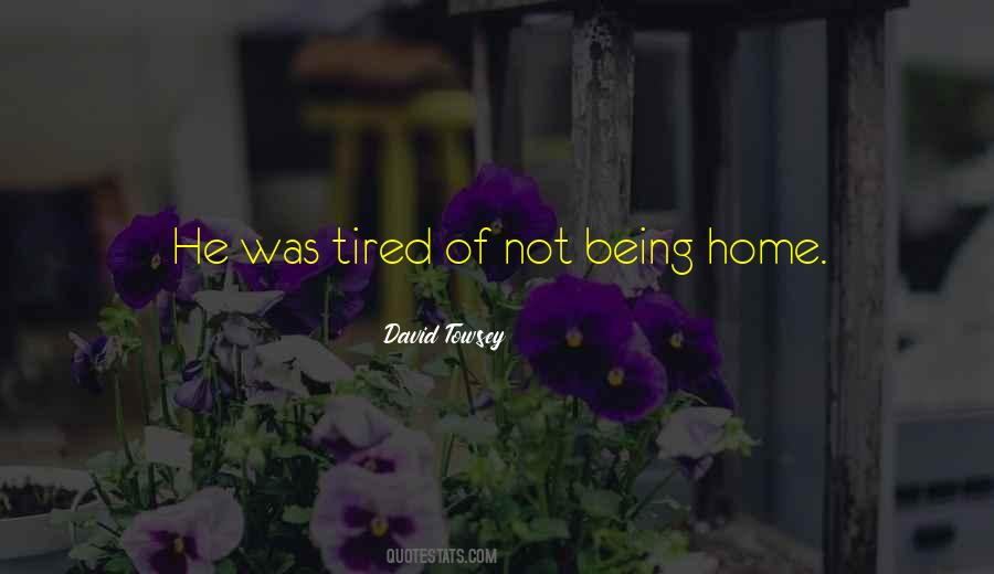 David Towsey Quotes #1832172 David Towsey Quotes #1832172