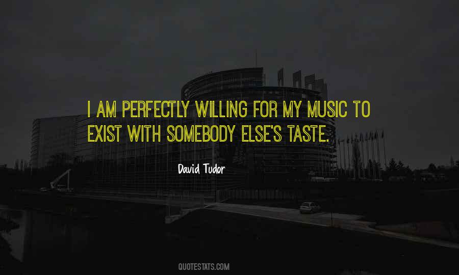 David Tudor Quotes #331054